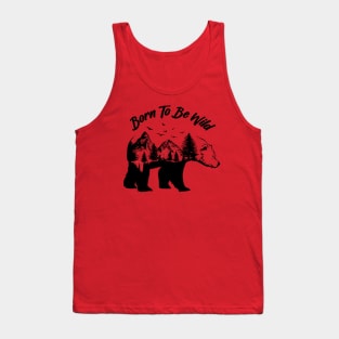 Born To Be Wild Tank Top